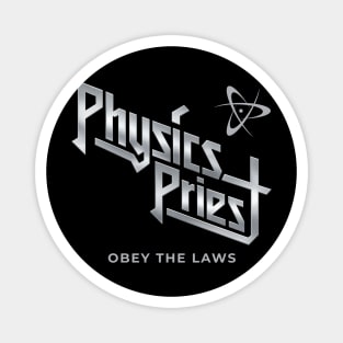 Physics Priest Magnet